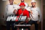 Mnotho Majola – Iyakhuluma lento ft. Jikijiki
