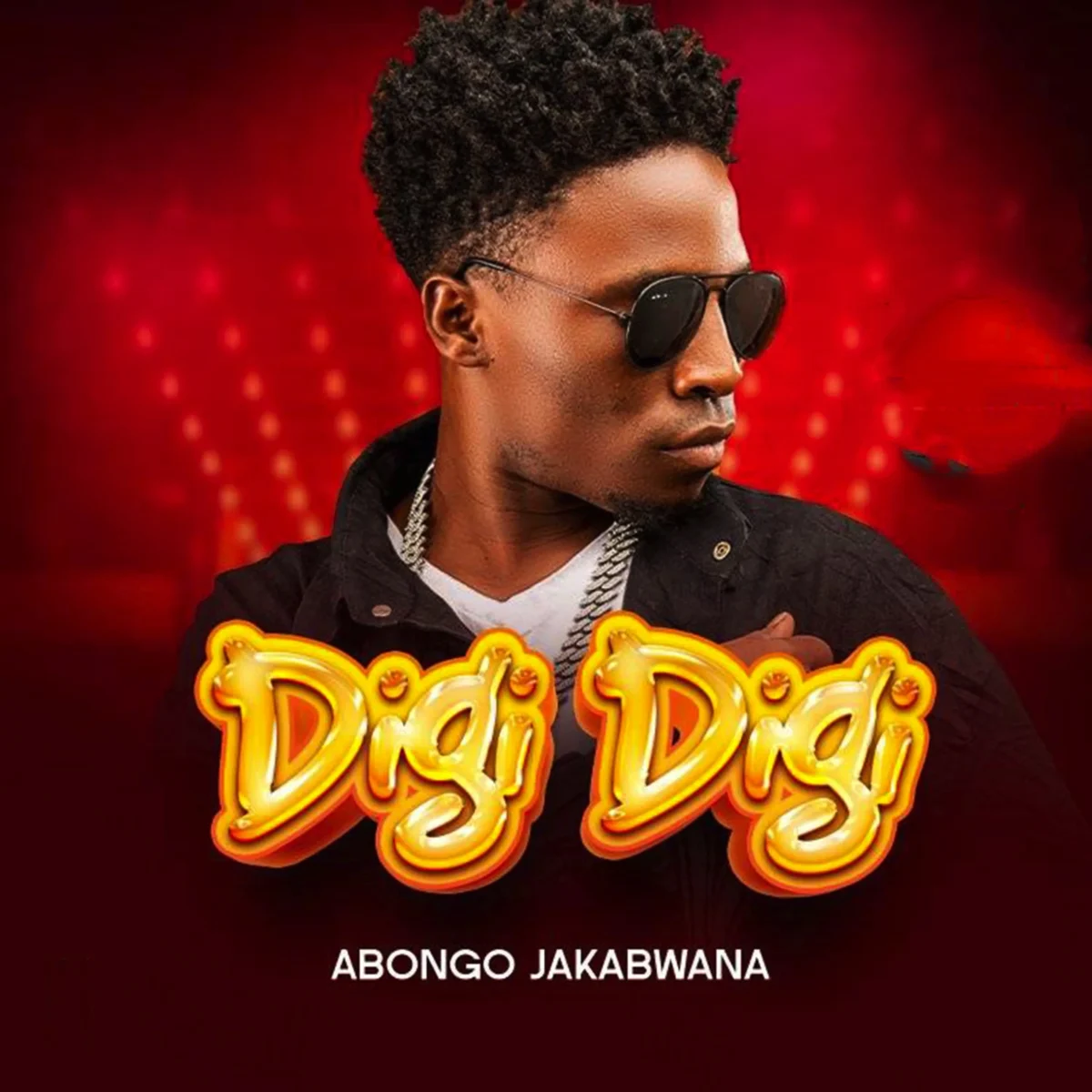 Abongo Jakabwana – Digi Digi Abongo Jakabwana – Digi Digi
