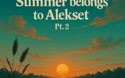 Alekset - Summer Belongs to Alekset, Pt.2 (Album)