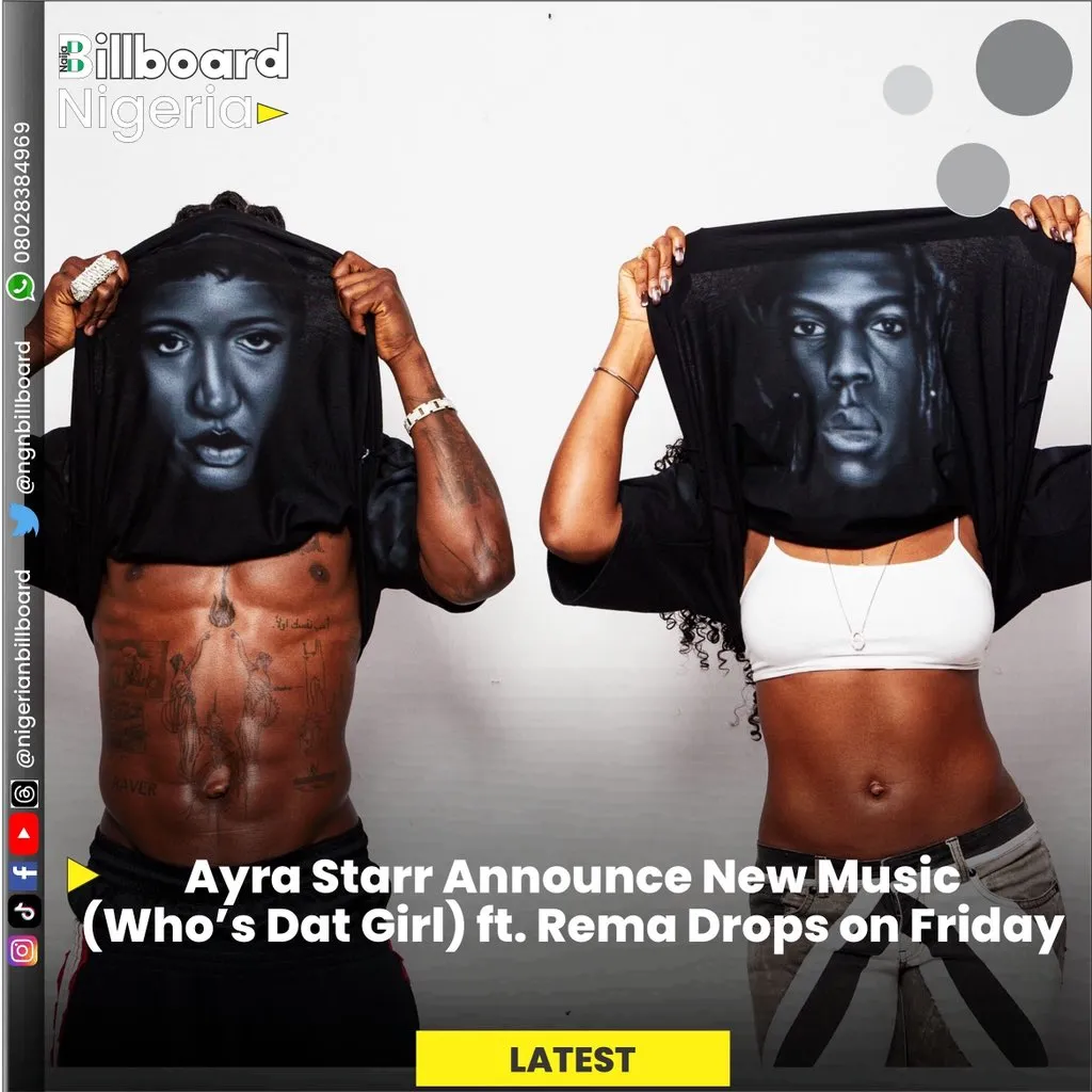 Ayra Starr – Who’s Dat Girl Ft. Rema Ayra Starr – Who’s Dat Girl Ft. Rema