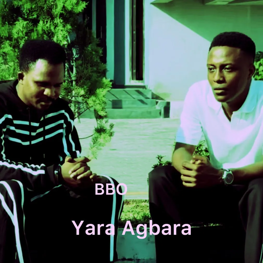 BBO – Yara Agbara BBO – Yara Agbara