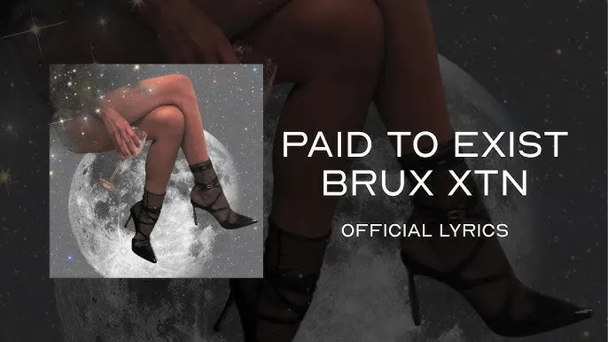 Brux XTN – Paid to Exist Brux XTN – Paid to Exist