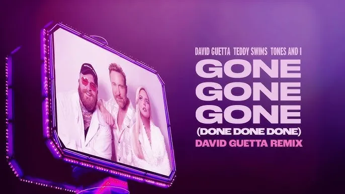 David Guetta, Teddy Swims & Tones and I - Gone Gone Gone (Done Done Done) [David Guetta Remix]