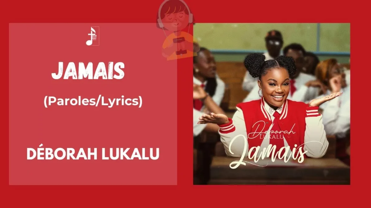 Deborah Lukalu – Jamais Deborah Lukalu – Jamais