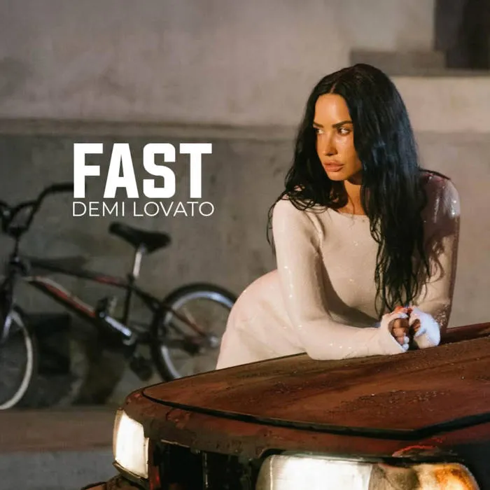 Demi Lovato – Fast Demi Lovato – Fast
