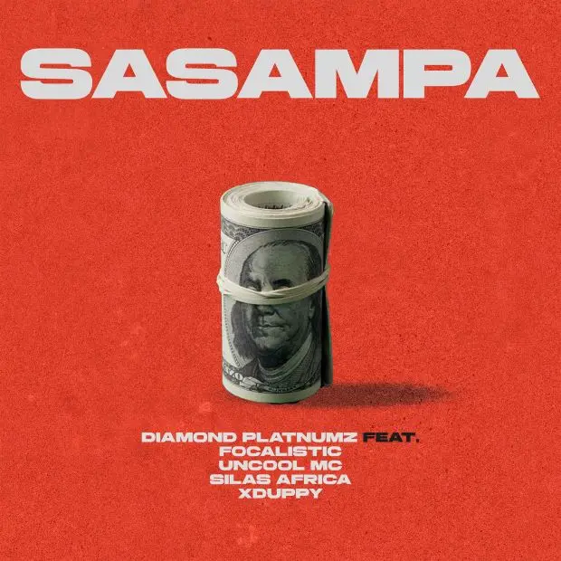 Diamond Platnumz Ft. Focalistic – Sasampa Diamond Platnumz Ft. Focalistic – Sasampa
