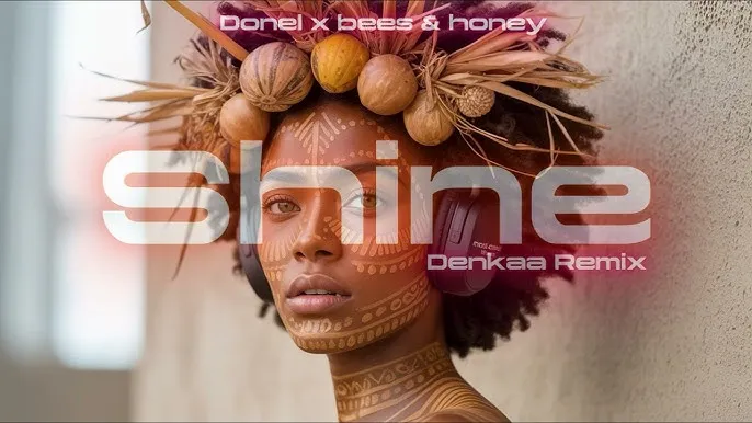 Donel & Bees & Honey – Shine Donel & Bees & Honey – Shine