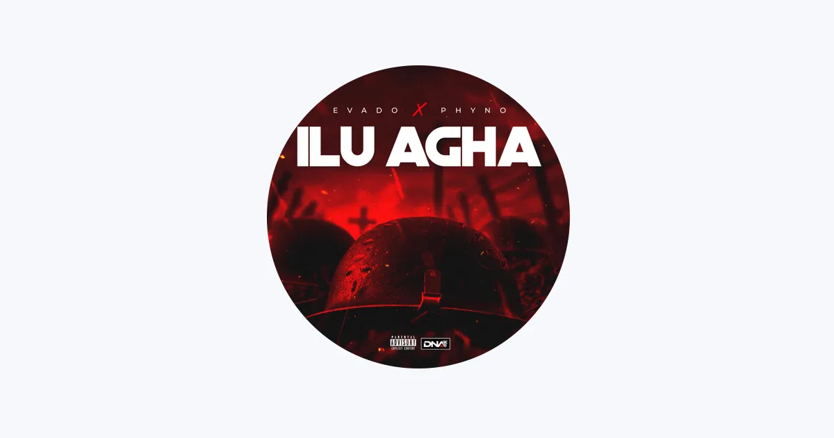 Evado – Ilu Agha Ft. Phyno Evado – Ilu Agha Ft. Phyno