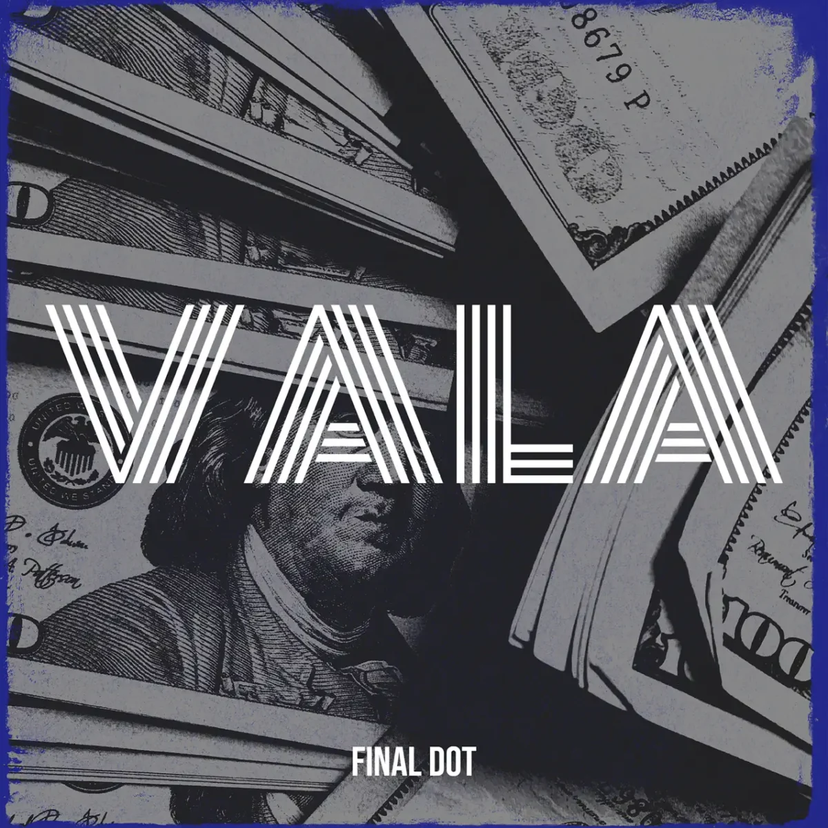 Final Dot – Vala Final Dot – Vala