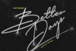 Hotkeed – Mohbad Better Days (Verse)