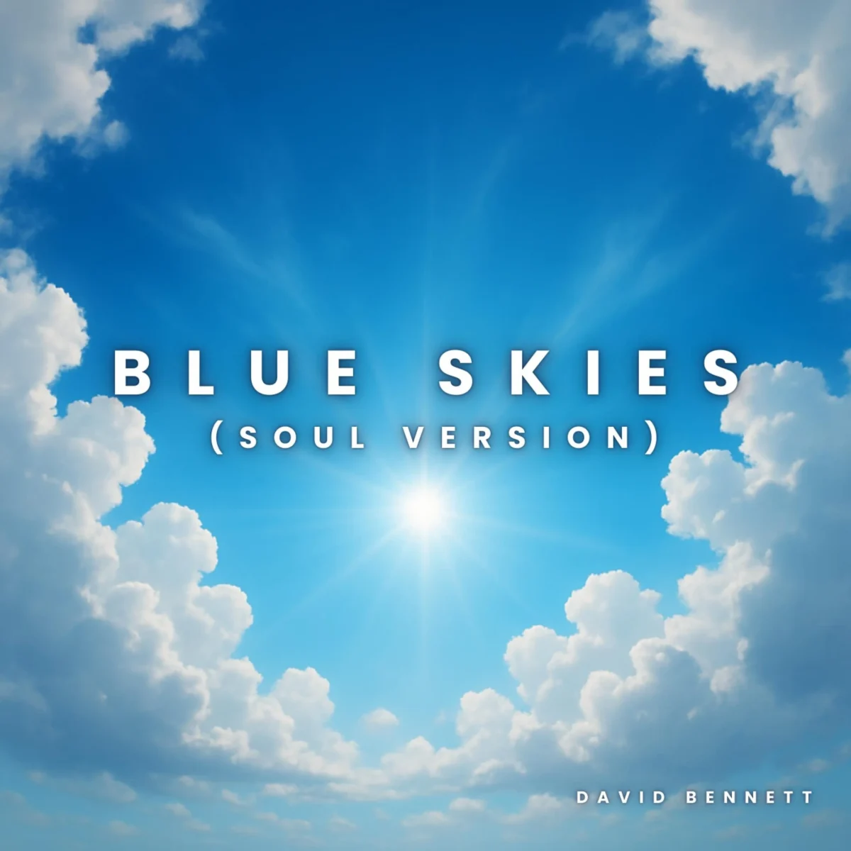 I Needed This Dave – Blue Skies (Soul Version) I Needed This Dave – Blue Skies (Soul Version)