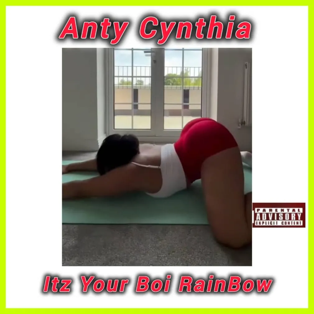 Itz Your Boi Rainbow – Anty Cynthia Itz Your Boi Rainbow – Anty Cynthia
