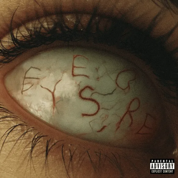 KXLLSWXTCH – EYESORE (Album) KXLLSWXTCH – EYESORE (Album)