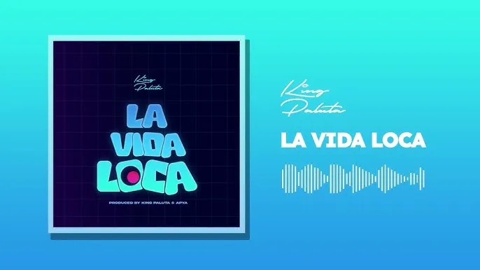 King Paluta – La Vida Loca King Paluta – La Vida Loca