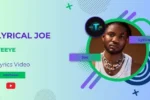 Lyrical Joe – Yeeye