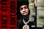 MAF Teeski – I Ain’t Goin