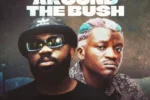Magnito Ft. Portable – Beat Around the Bush