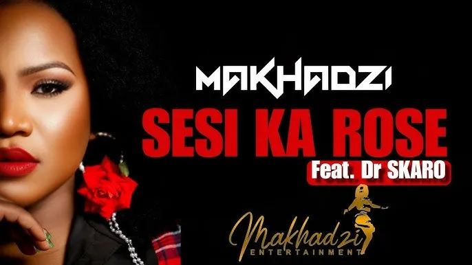 Makhadzi Entertainment – Sesi Ka Rose Ft. Dr Skaro Makhadzi Entertainment – Sesi Ka Rose Ft. Dr Skaro