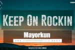 Mayorkun – Keep On Rockin’