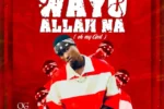 OG Abbah – Wayyo Allah Na
