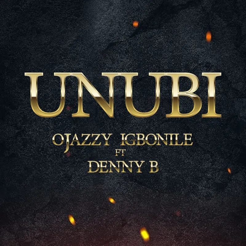 Ojazzyigbonile – Unubi Ft. Denny B Ojazzyigbonile – Unubi Ft. Denny B