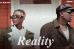 Sexy DJ Tainny – Reality (Sped Up) Ft. Candy Bleakz & Terry Apala