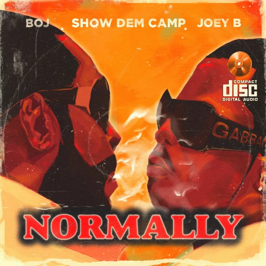 Show Dem Camp – Normally Ft. Joey B & BOJ Show Dem Camp – Normally Ft. Joey B & BOJ