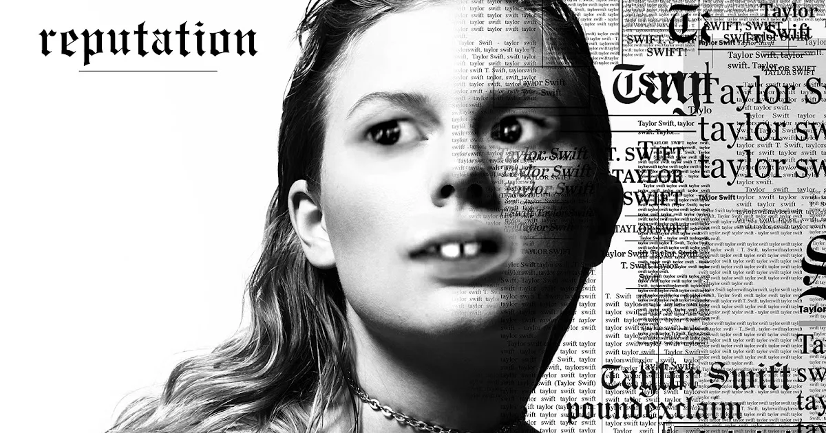Taylor Swift – Reputation Taylor Swift – Reputation