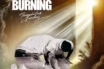 Theophilus Sunday – Keep Me burning