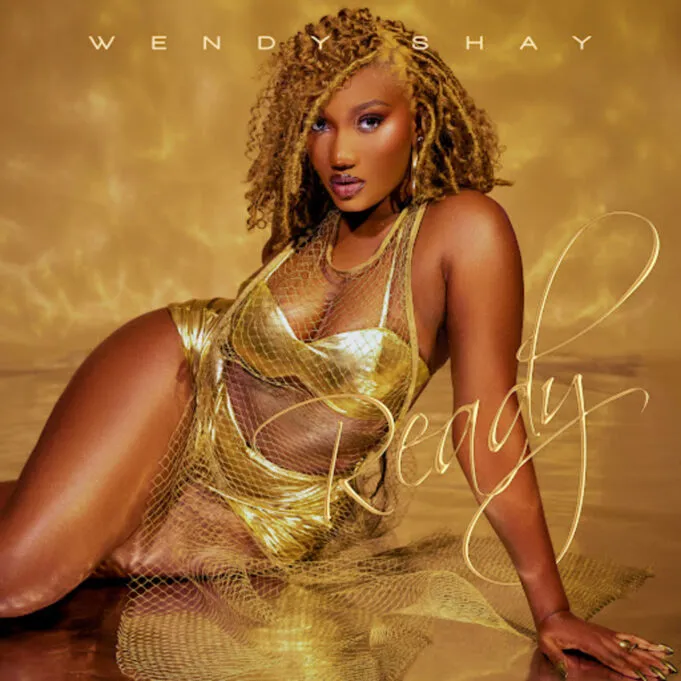Wendy Shay - Ready (Album) Wendy Shay - Ready (Album)
