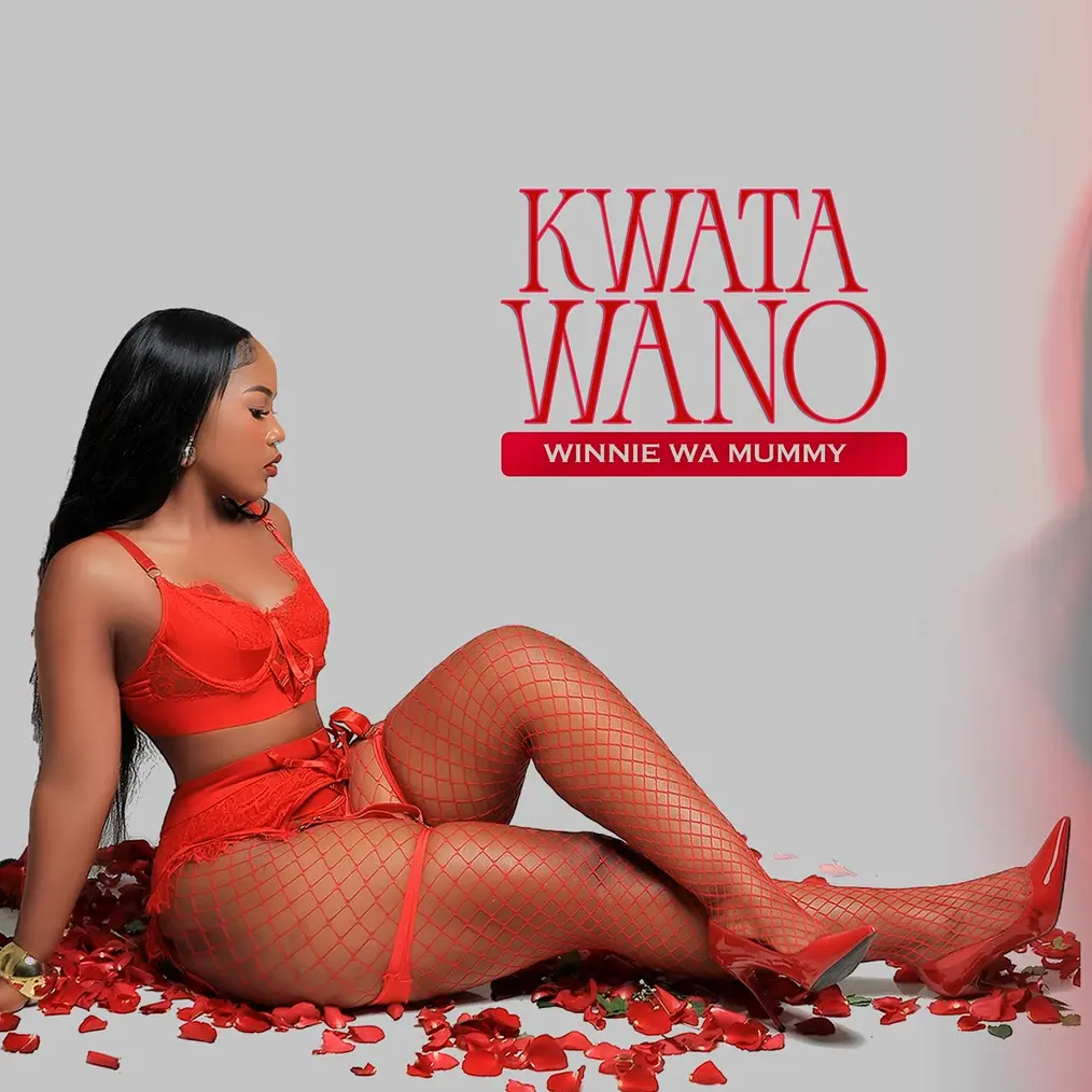 Winnie Wa Mummy - Kwata Wano Winnie Wa Mummy - Kwata Wano