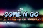 Yeat – COMË N GO
