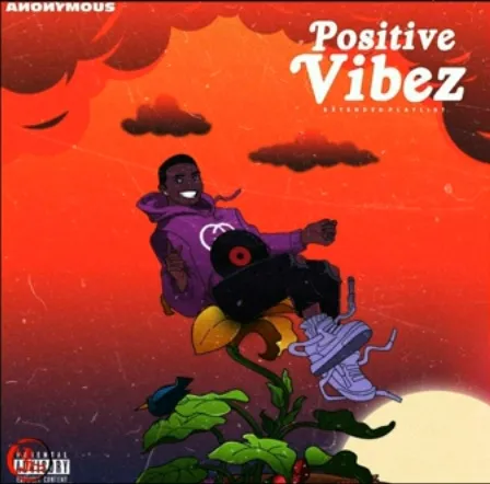 Anonymous – Everyday Ft. Zinoleesky