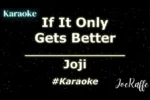 Joji - If It Only Gets Better
