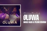 Moses Bliss – Oluwa Ft. Pelumi Deborah