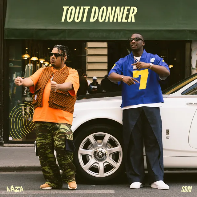 Naza – Tout Donner Ft. SDM